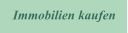 Immobilien kaufen